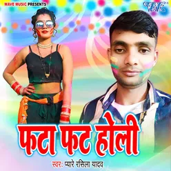 Fata Fat Holi